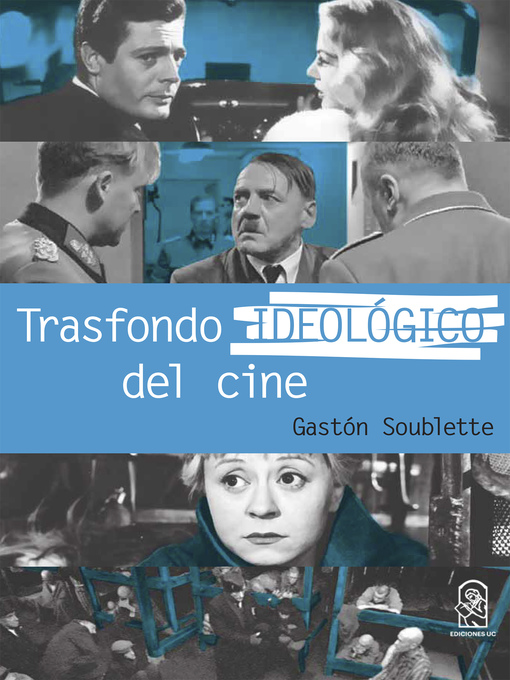 Title details for Trasfondo ideológico del cine by Gastón Soublette - Wait list